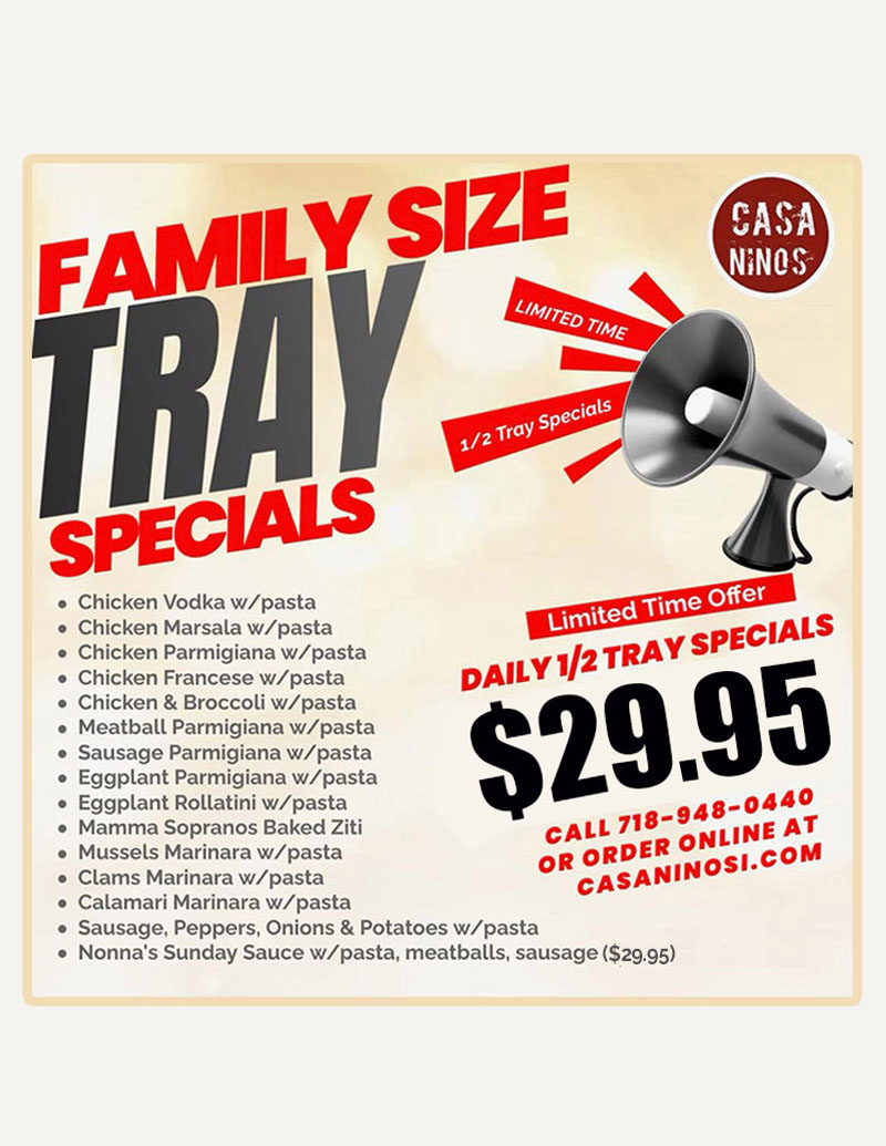 Family Size Tray Specials