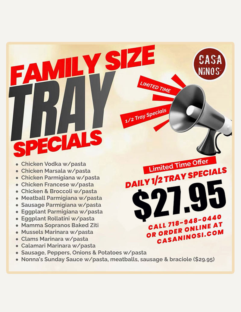 Family Size Tray Specials